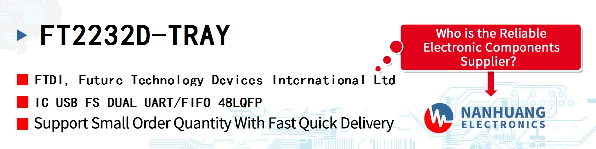 FT2232D-TRAY FTDI IC USB FS DUAL UART/FIFO 48LQFP
