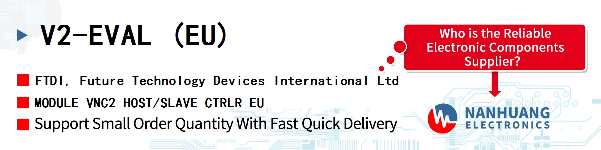 V2-EVAL (EU) FTDI MODULE VNC2 HOST/SLAVE CTRLR EU