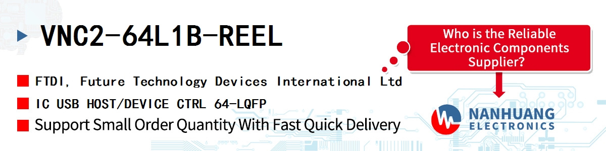 VNC2-64L1B-REEL FTDI IC USB HOST/DEVICE CTRL 64-LQFP